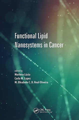 Functional Lipid Nanosystems in Cancer
