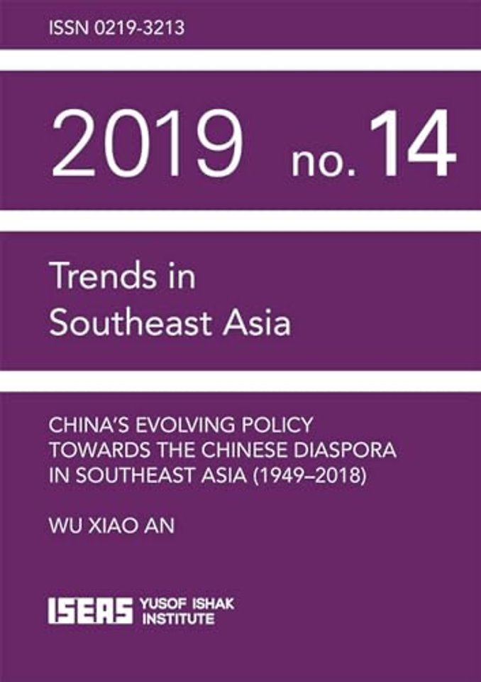 China's Evolving Policy Towards the Chinese Diaspora in Southeast Asia
