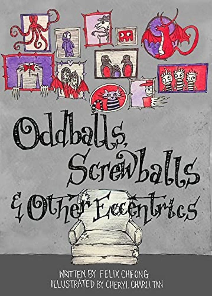 Oddballs, Screwballs and Other Eccentrics