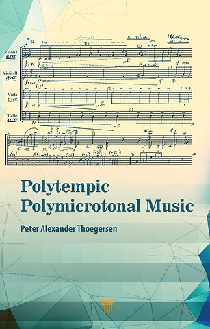 Polytempic Polymicrotonal Music