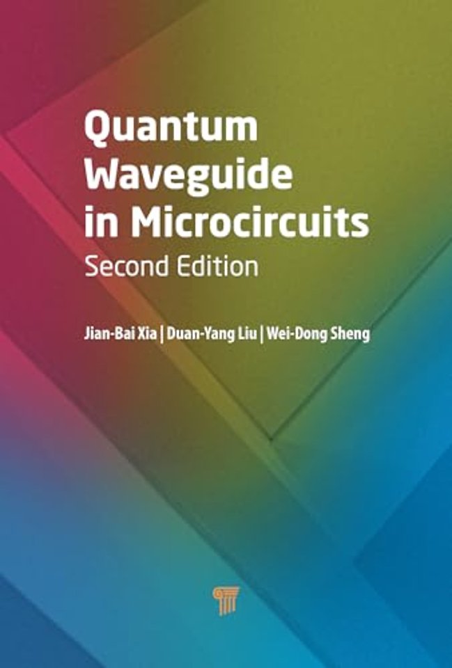 Quantum Waveguide in Microcircuits (Second Edition)