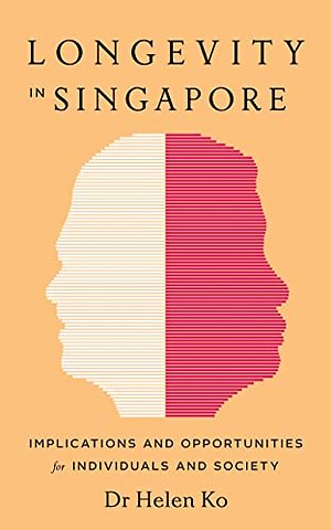 Longevity in Singapore