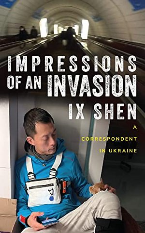 Impressions of an Invasion