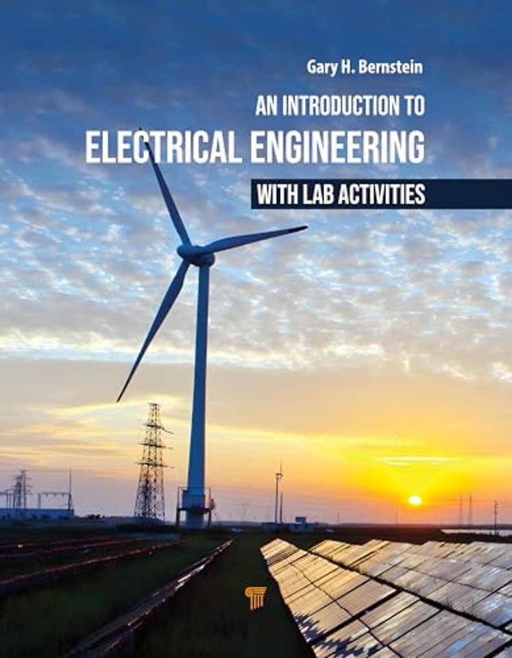 An Introduction to Electrical Engineering with Lab Activities