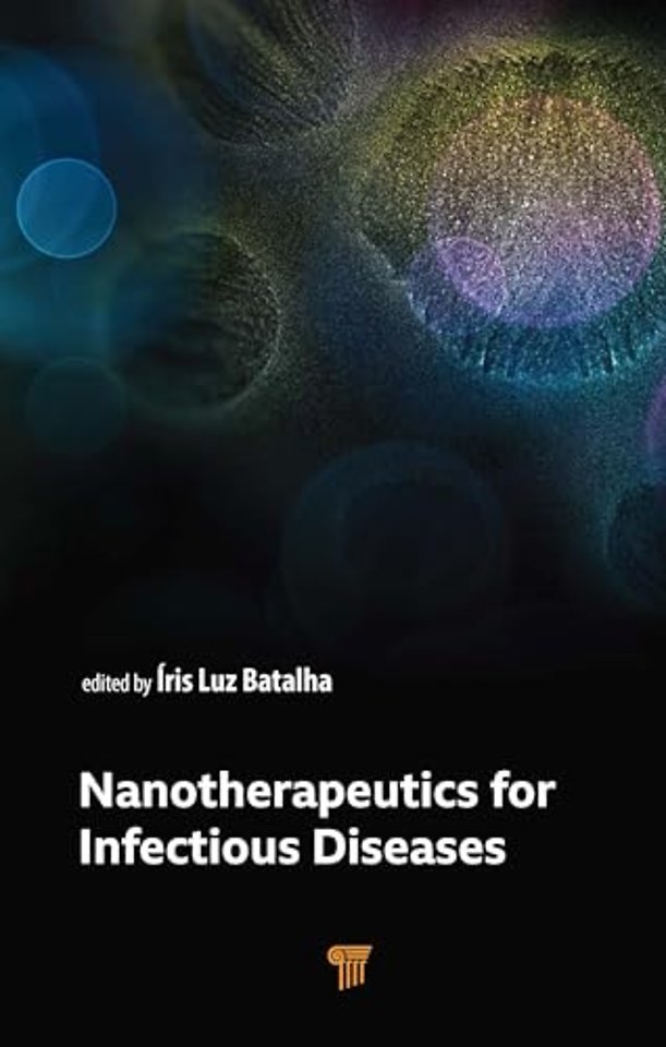 Nanotherapeutics for Infectious Diseases