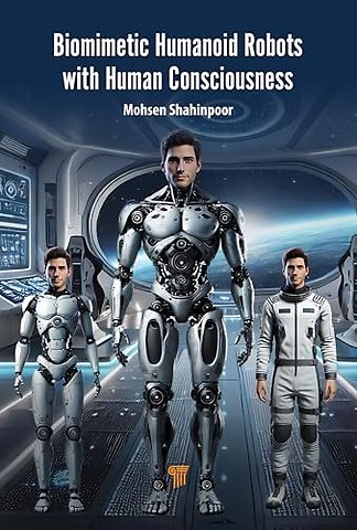 Biomimetic Humanoid Robots with Human Consciousness