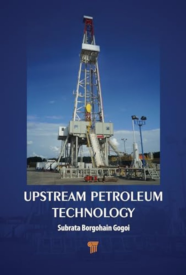 Upstream Petroleum Technology