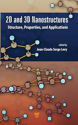 2D and 3D Nanostructures