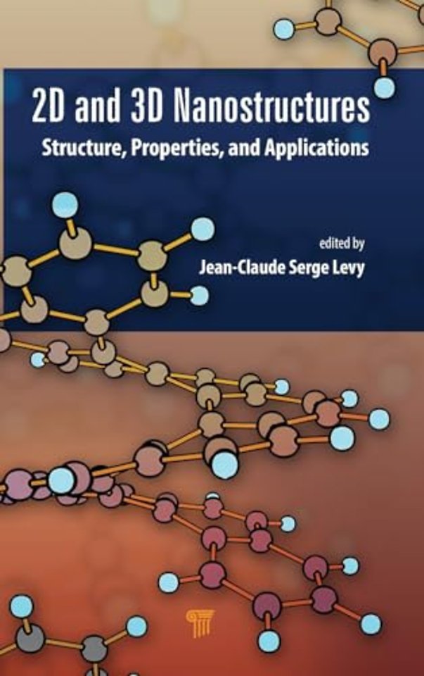 2D and 3D Nanostructures