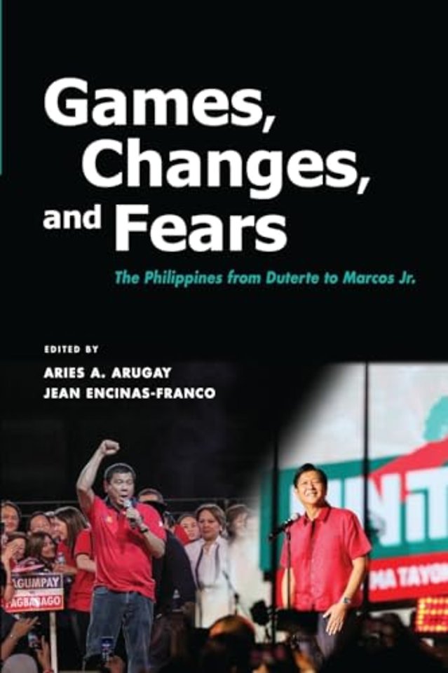 Games, Changes, and Fears – The Philippines from Duterte to Marcos Jr.