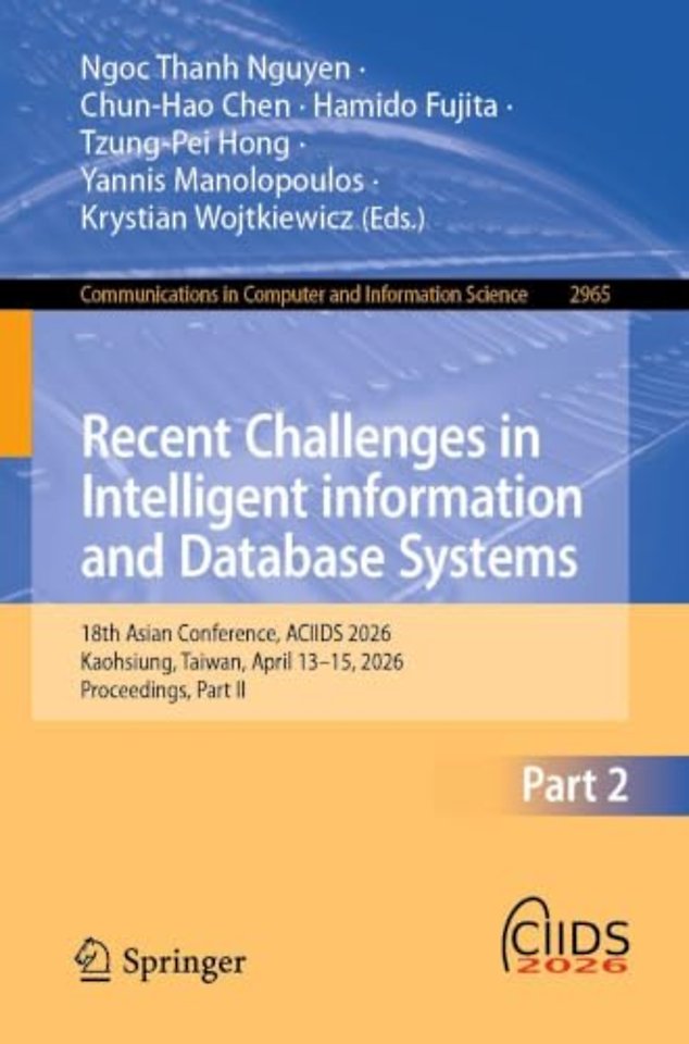 Recent Challenges in Intelligent Information and Database Systems