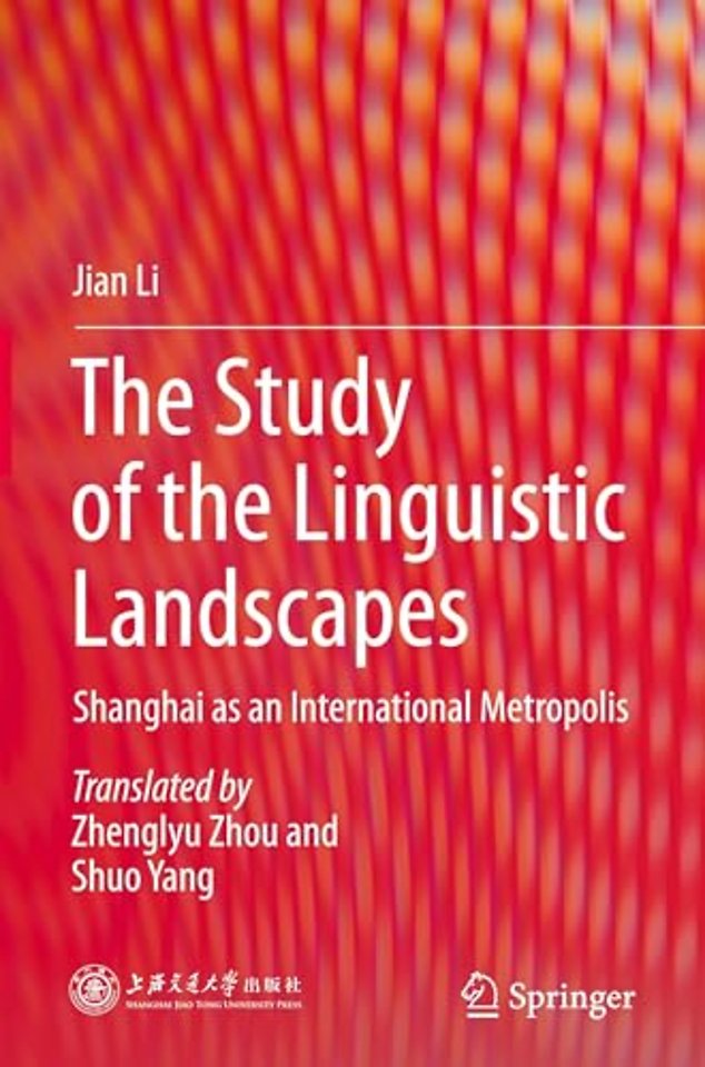 The Study of the Linguistic Landscapes