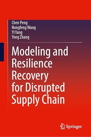 Modeling and Resilience Recovery for Disrupted Supply Chain