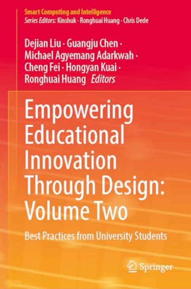 Empowering Educational Innovation Through Design: Volume Two