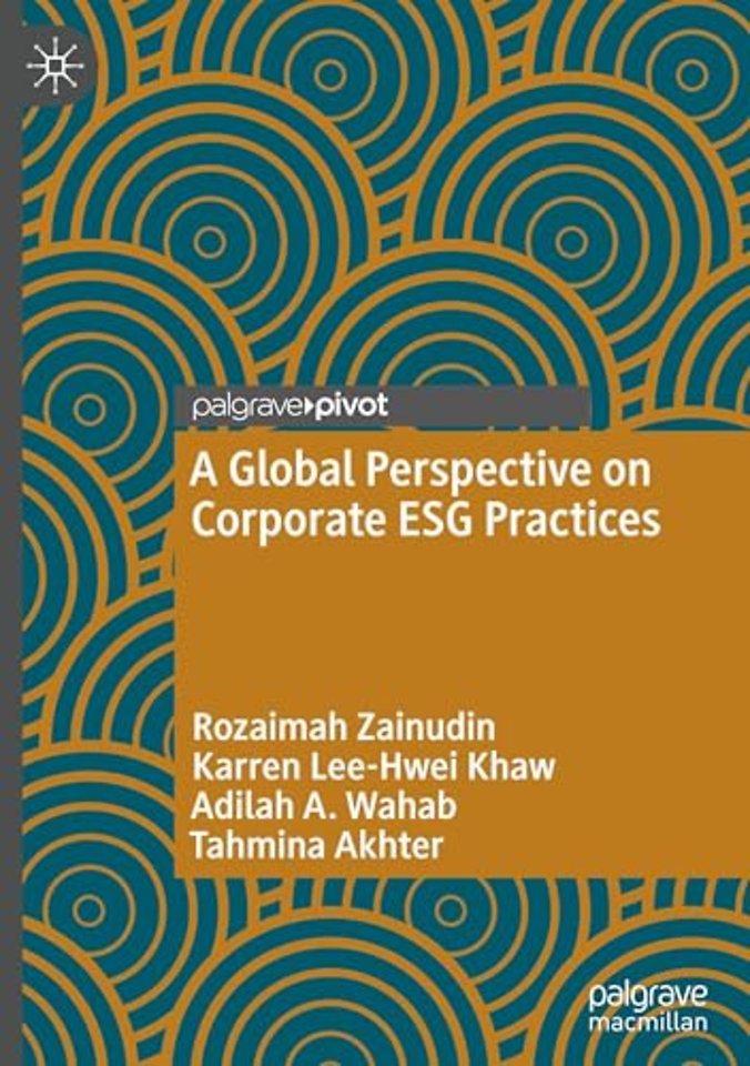 A Global Perspective on Corporate ESG Practices
