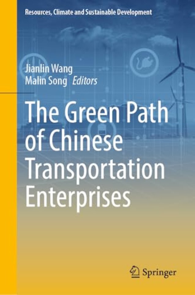 The Green Path of Chinese Transportation Enterprises