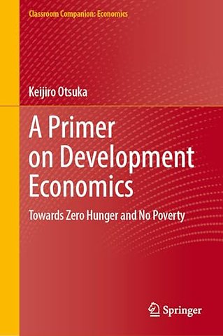 A Primer on Development Economics