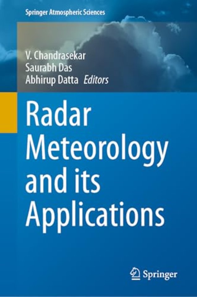 Radar Meteorology and its Applications