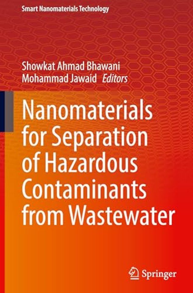 Nanomaterials for Separation of Hazardous Contaminants from Wastewater