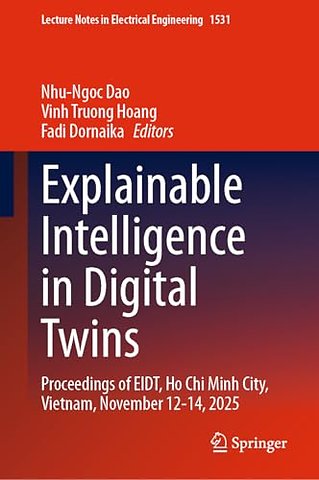 Explainable Intelligence in Digital Twins