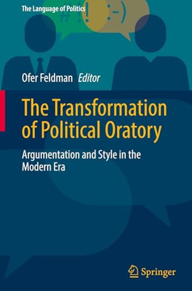 The Transformation of Political Oratory