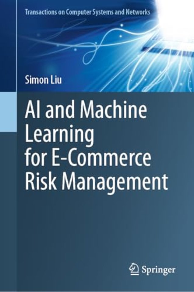 AI and Machine Learning for E-Commerce Risk Management
