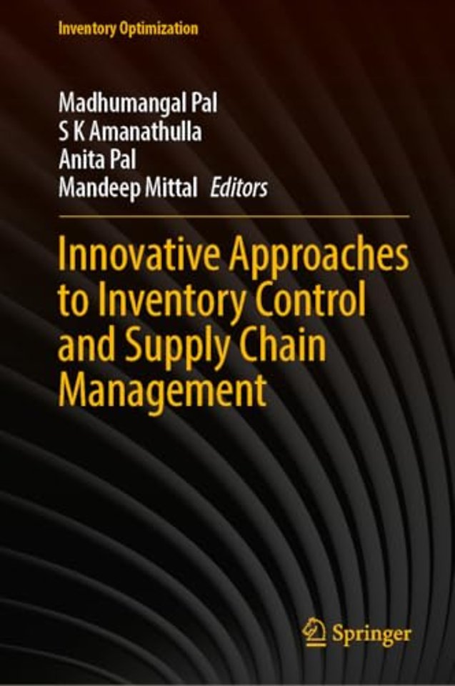 Innovative Approaches to Inventory Control and Supply Chain Management