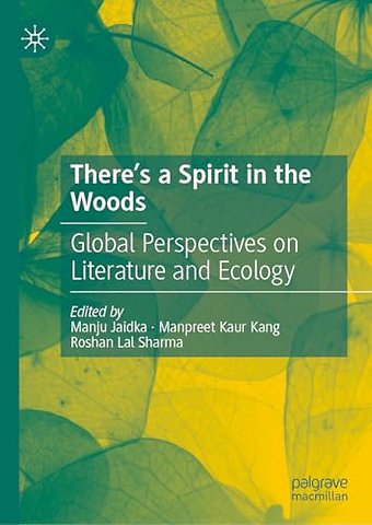 There’s a Spirit in the Woods