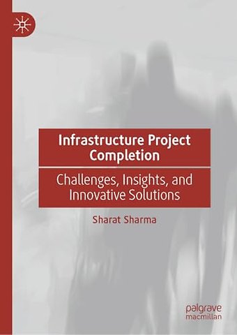 Infrastructure Project Completion