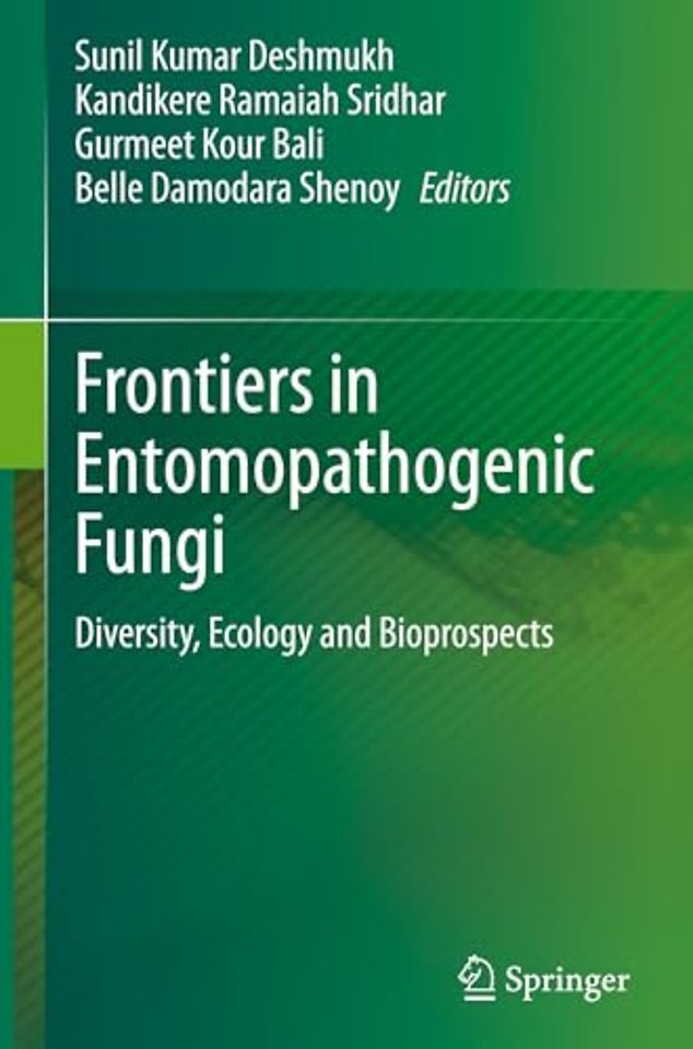 Frontiers in Entomopathogenic Fungi
