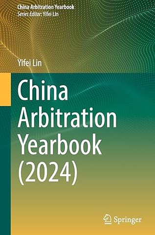 China Arbitration Yearbook (2024)