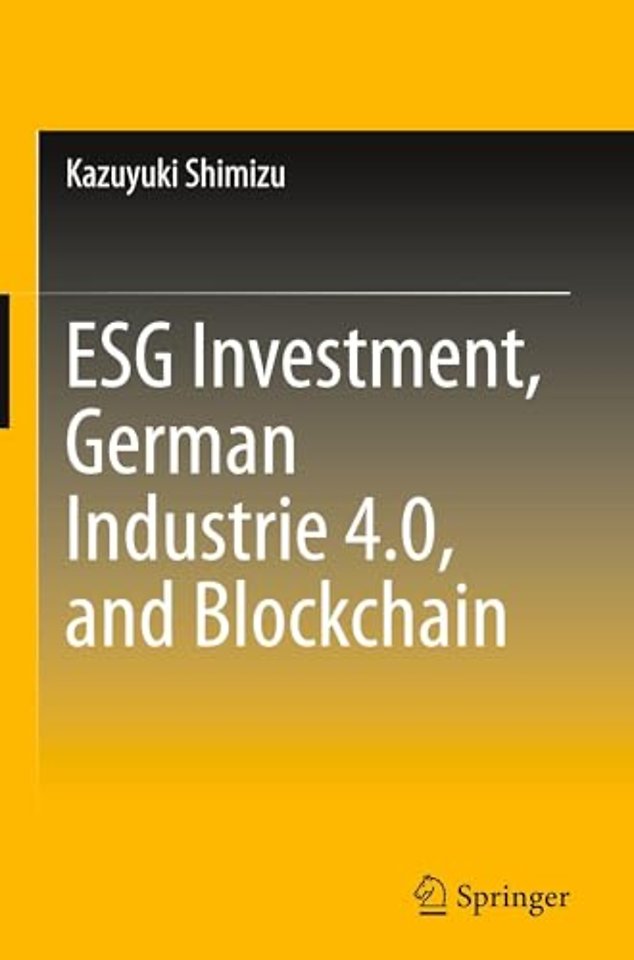 ESG Investment, German Industrie 4.0, and Blockchain