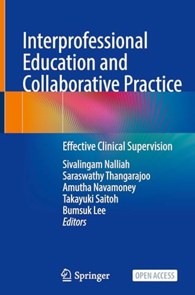 Interprofessional Education and Collaborative Practice