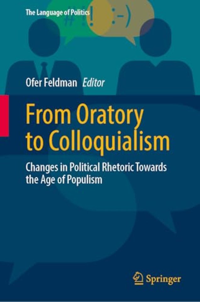 From Oratory to Colloquialism