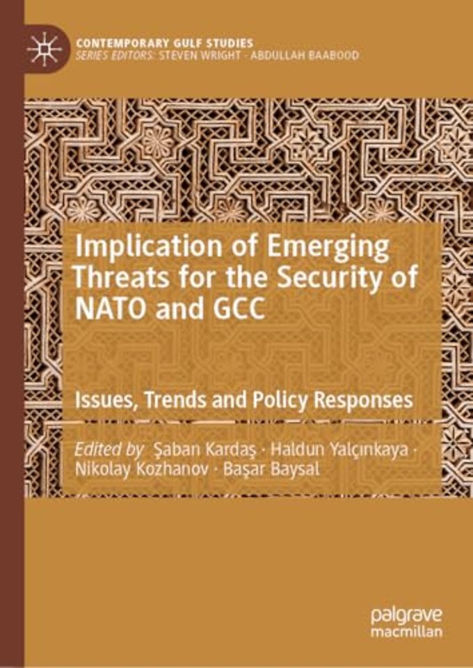 Implication of Emerging Threats for the Security of NATO and GCC