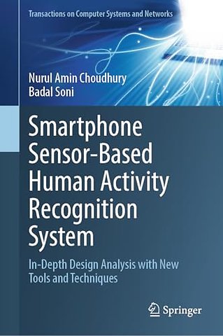 Smartphone Sensor-Based Human Activity Recognition System