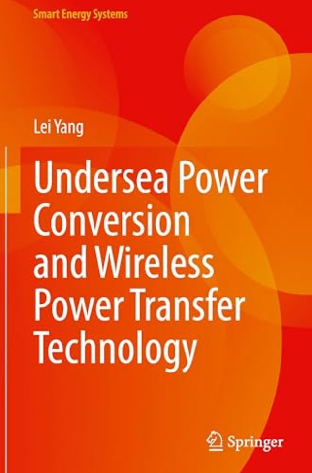 Undersea Power Conversion and Wireless Power Transfer Technology