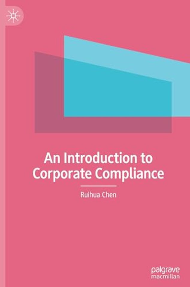 An Introduction to Corporate Compliance