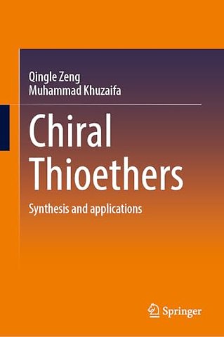 Chiral Thioethers