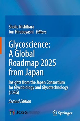 Glycoscience: A Global Roadmap 2025 from Japan