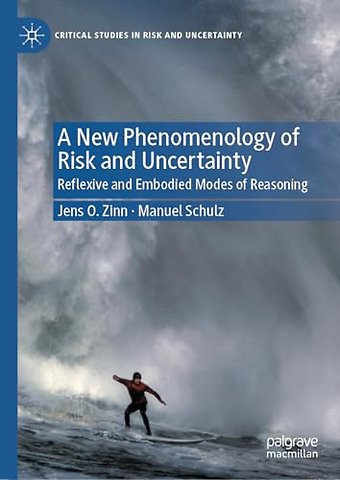 A New Phenomenology of Risk and Uncertainty