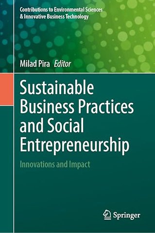 Sustainable Business Practices and Social Entrepreneurship