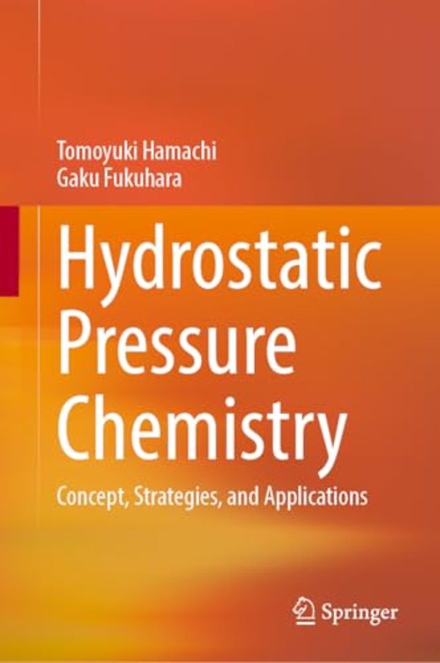 Hydrostatic Pressure Chemistry