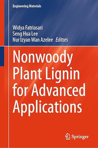 Nonwoody Plant Lignin for Advanced Applications