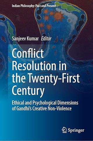 Conflict Resolution in the Twenty-First Century