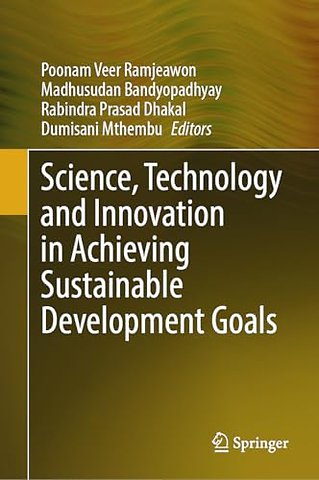 Science, Technology and Innovation in Achieving Sustainable Development Goals
