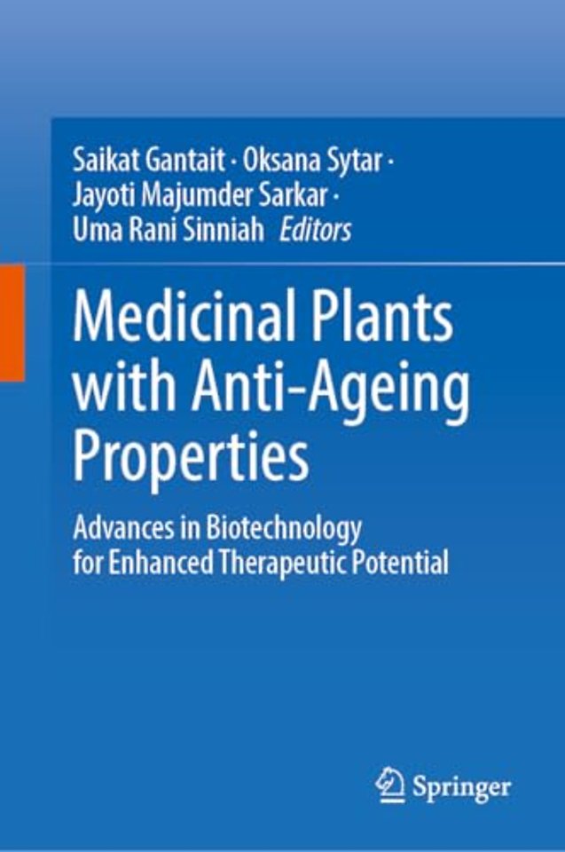 Medicinal Plants with Anti-Ageing Properties