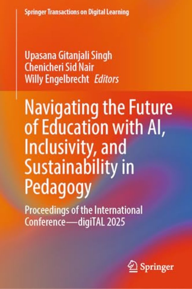 Navigating the Future of Education with AI, Inclusivity, and Sustainability in Pedagogy