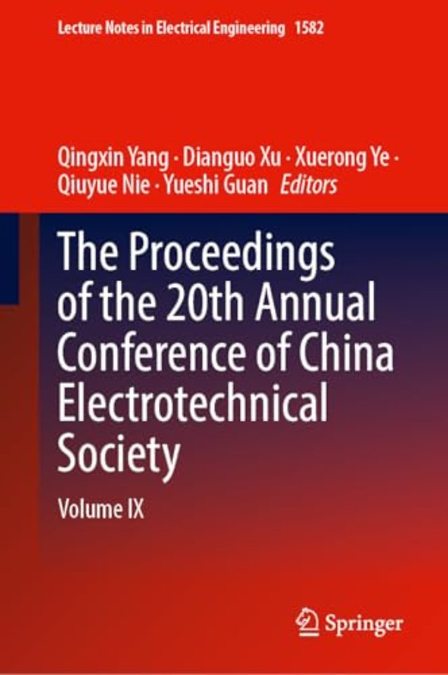 The Proceedings of the 20th Annual Conference of China Electrotechnical Society