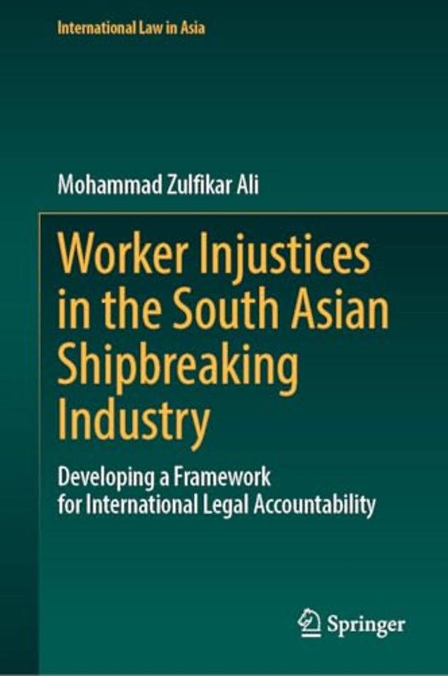 Worker Injustices in the South Asian Shipbreaking Industry
